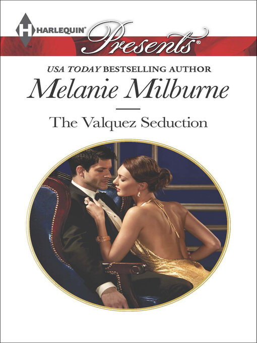 Title details for The Valquez Seduction by Melanie Milburne - Wait list